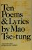 Ten Poems and Lyrics by Mao...