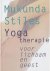 Mukunda Stiles - Yogatherapie voor lichaam en geest