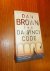 BROWN, DAN, - The Da Vinci Code.