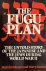 The Fugu Plan. The Untold S...
