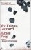 James Frey - My Friend Leonard