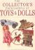 Darbyshire, Lydia - The Collector's Encyclopedia of Toys  Dolls