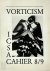 Vorticism Icsac - Cahier 8/9
