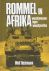 Heckmann, Wolf - Rommel in Afrika