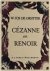 Cézanne en Renoir