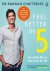 Dr Rangan Chatterjee - Feel Better In 5