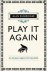 Alan Rusbridger - Play it Again