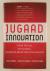 Radjou, Navi /  Prabhu, Jaideep /  Ahuja, Simone - Jugaad Innovation / Think Frugal, Be Flexible, Generate Breakthrough Growth