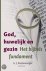 God huwelijk en gezin / het...