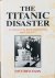 The Titanic Disaster. As re...