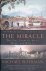Schuman, Michael - The Miracle: The Epic Story of Asias Quest for Wealth