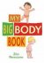 Philip Newell - My Big Body Book