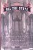Whitney, Craig - All The Stops: The Glorious Pipe Organ And Its American Masters
