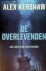 De overlevenden Een lange w...