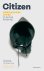 Claudia Rankine - Citizen
