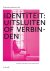 Identiteit: uitsluiten of v...