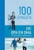  - 100 dingen die opa en oma een keer moeten hebben gedaan