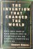 The Invention that Changed ...