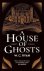 W C Ryan - A House of Ghosts