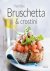 Heerlijke bruschetta & cros...