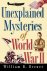 Unexplained Mysteries of Wo...