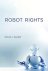 David J. (presidential Teaching Professor Gunkel - 2018 Robot Rights