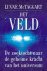 Lynne Mctaggart - Intentie - Het Veld