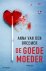 Anna van den Breemer - De goede moeder