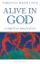 Timothy Radcliffe - Alive in God