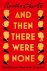 And Then There Were None