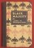 Black majesty : the life of...