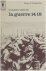 L'histoire vecue de la guer...