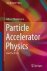 Particle Accelerator Physics