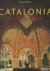 Borngasser, Barbara (samenstelling) - Catalonia. Art - Architecture - Landscape