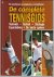 De complete tennisgids -Tec...