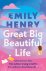Emily Henry - Great Big Beautiful Life