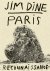Jim Dine – Paris Reconnaiss...
