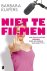 Barbara Kuipers - Niet Te Filmen