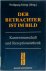 Der Betrachter ist im Bild ...