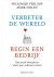 Mark Hillen,Willemijn Verloop - Verbeter de wereld Begin een bedrijf