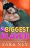 Sara Ney - Biggest Player