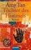 Amy Tan - Töchter Des Himmels