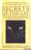 Secrets of the cat. Its lor...