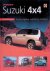 Guinnes, Paul - You and Your Suzuki 4x4: Buying, Enjoying, Maintaining, Modifying