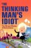 The Thinking Man's Idiot - ...