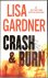 Gardner, Lisa - Crash  Burn