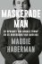 Maggie Haberman - Maskerade man