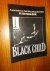 Black Child. Zwarte kindere...