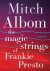 Magic strings of frankie pr...