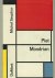 Piet Mondrian. Leben und Werk.